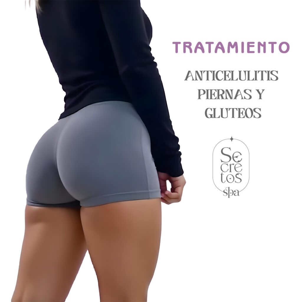 Tratamiento Anticelulitis - Piernas y Glúteos